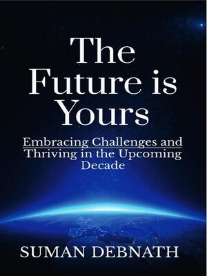 cover image of The Future is Yours